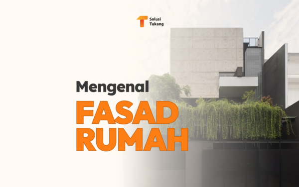 Jasa Tukang Fasad Rumah